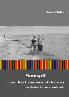 SAMSPIL - NÅR LIVET RAMMES AF DEMENS
